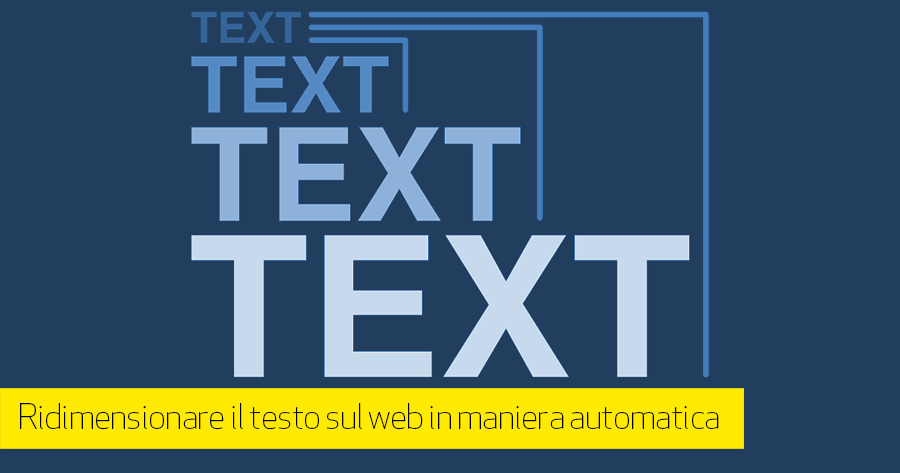 Guida al testo responsivo sul Web