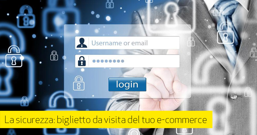 E-commerce: parliamo di sicurezza