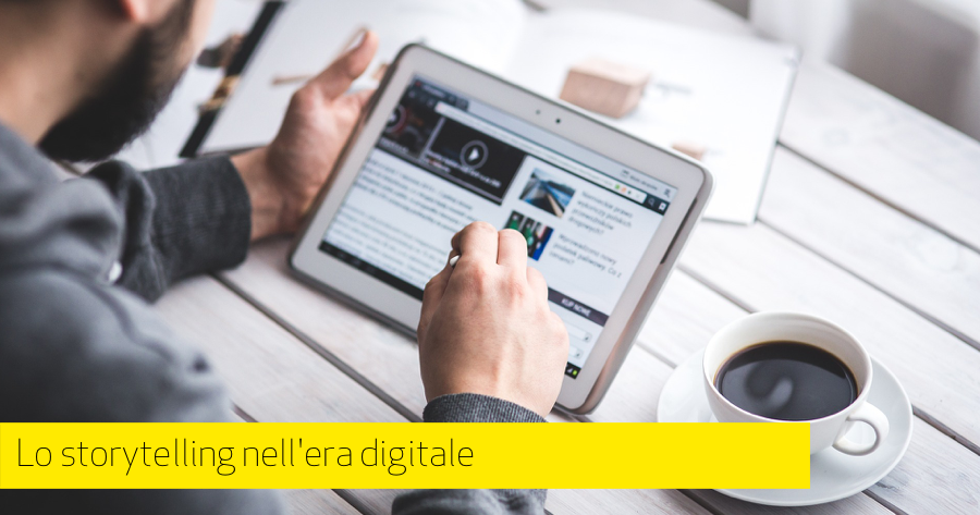 Lo storytelling nell’era digitale