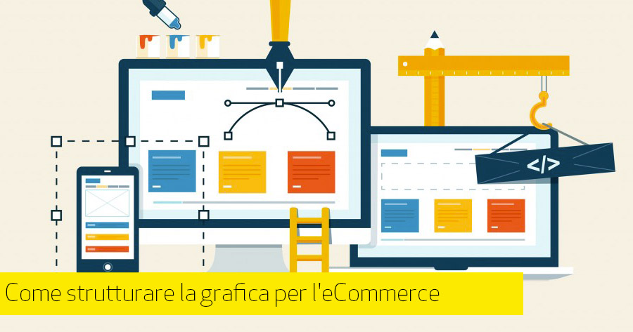 Ingredienti per un e-commerce di successo