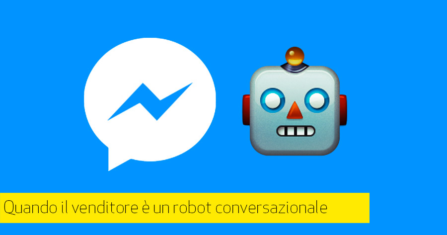 L’evoluzione dell’e-commerce passa attraverso i Chatbot