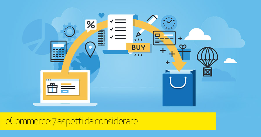 e-Commerce best pratices: 7 elementi da considerare