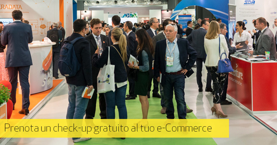 e-Commerce Checkup: conosciamoci al Netcomm e-Commerce Forum 2016