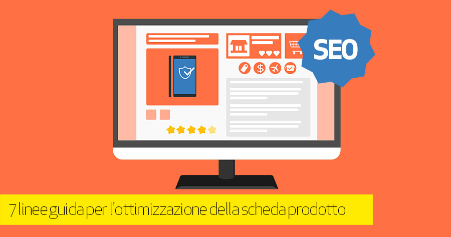 Scheda prodotto eCommerce: piccola guida SEO