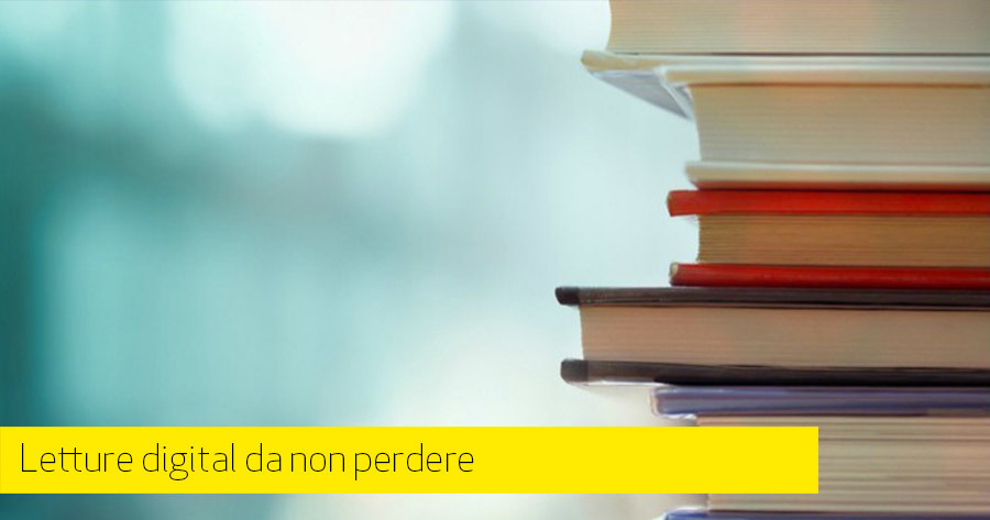 Risorse e letture digital: novità e classici per la formazione