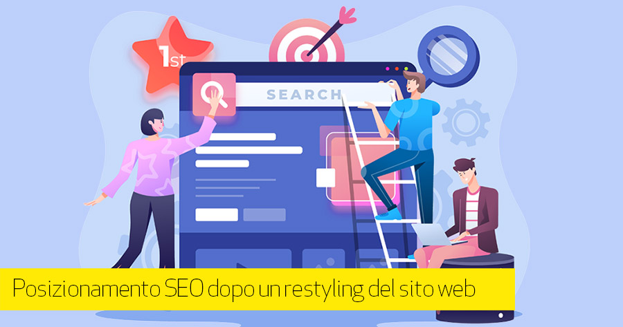 Come mantenere la posizione SEO dopo un restyling del sito web