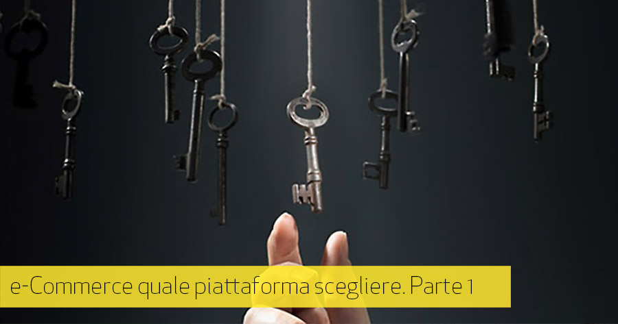 Piattaforme cms e-Commerce pregi e difetti di quelle più usate (prima parte)