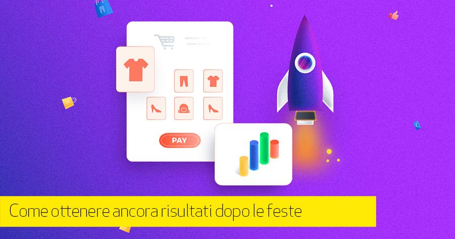 E-Commerce: vendite alte anche dopo Black Friday e Natale: come fare?