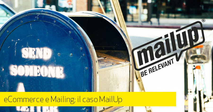 Integrazione servizi mailing nel tuo e-Commerce: il caso MailUp