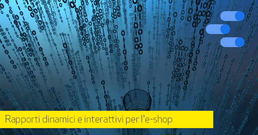 Monitorare l’eCommerce con i report Google Data Studio