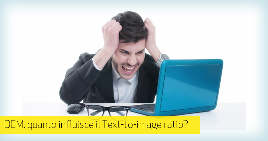 Deliverability: il famigerato text to image ratio